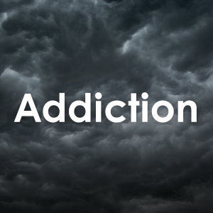 Addiction