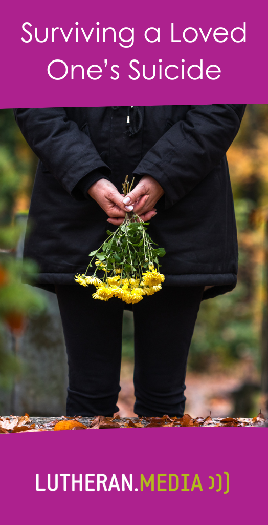 Surviving a Loved One's Suicide