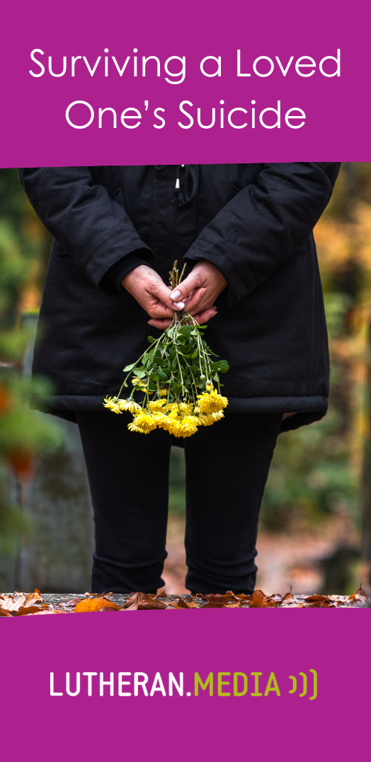 Surviving a Loved One's Suicide