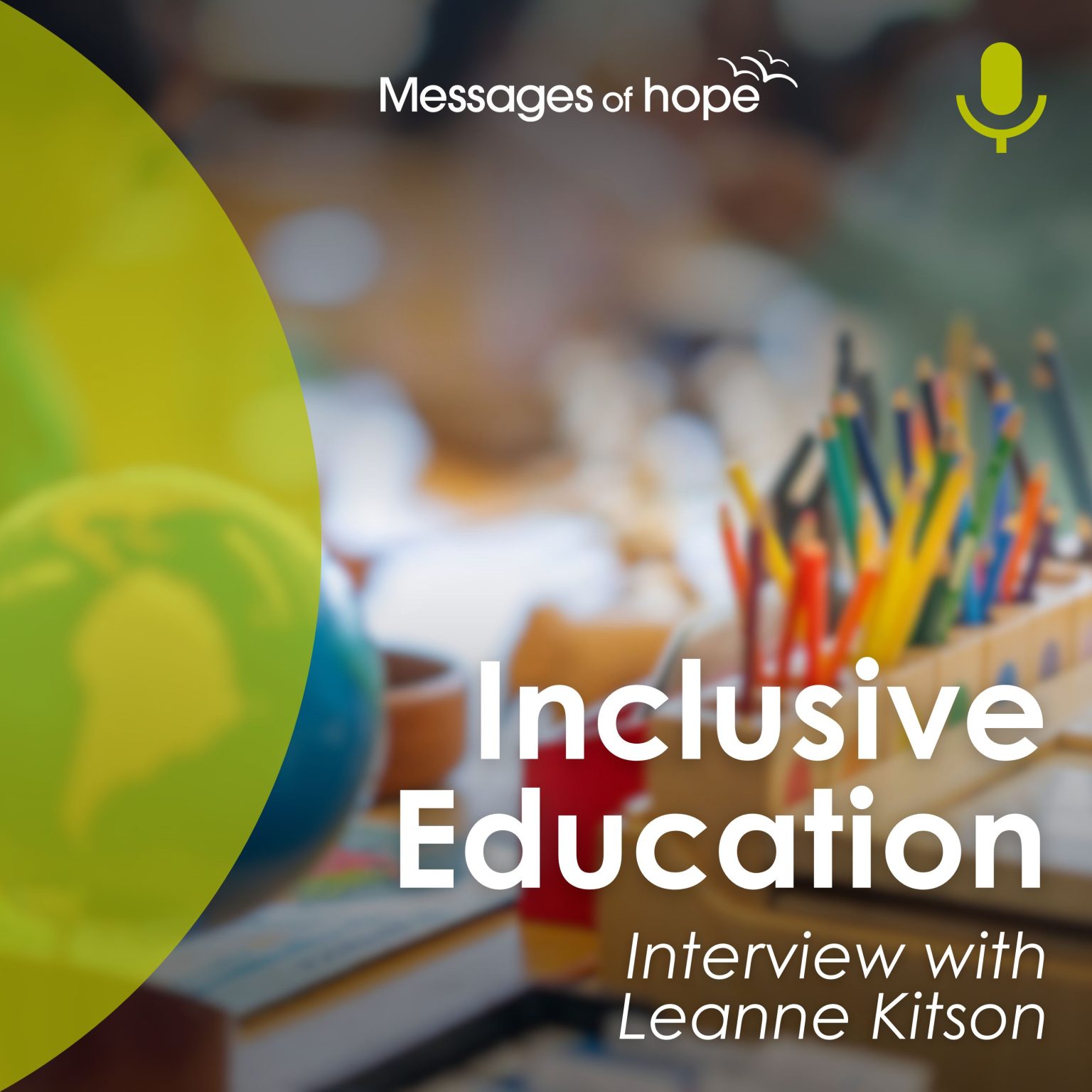Inclusive Education - Messages of Hope